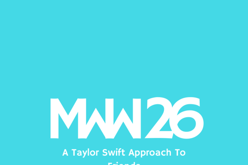 MWW 26: A Taylor Swift Approach To Friends