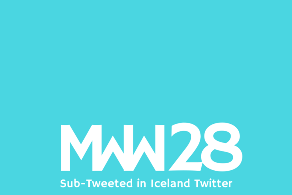 MWW 28: Sub-Tweeted in Iceland Twitter
